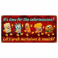 Its Intermission Time Lets Grab a Snack Metal Sign Dancing Snacks Drive In Movie   123177147564